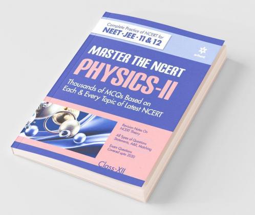 Master The NCERT for NEET Physics - Vol.2
