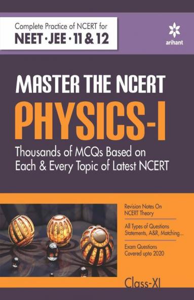 Master The NCERT for NEET Physics - Vol.1