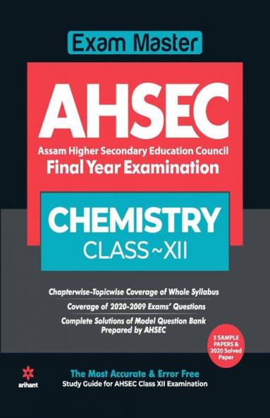 Exam Master AHSEC Chemistry Class 12 2020-21 (Old Edition)