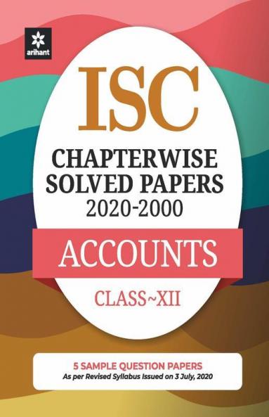 ISC Chapterwise Solved Papers Accounts Class 12 for 2021 Exam