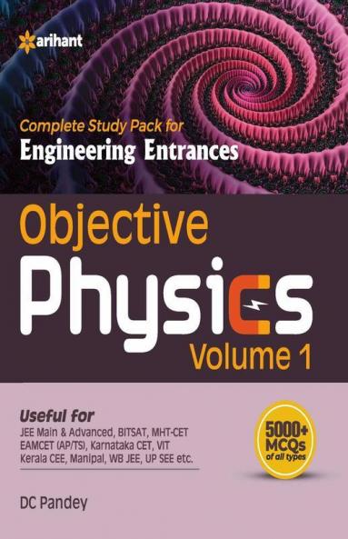 Objective Physics Vol 1 for Engineering Entrances 2021 (Old Edition)