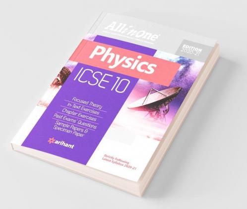 All in One Physics ICSE Class 10 2020-21