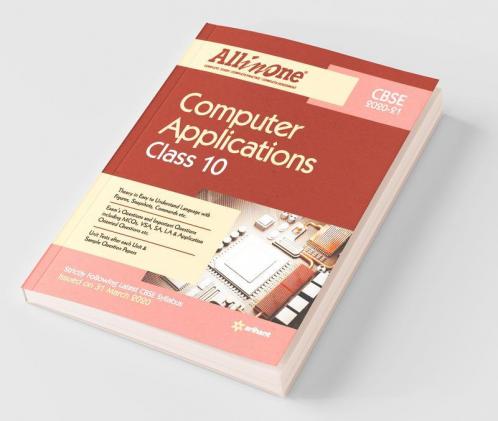 All In One Computer Application CBSE Class 10 2020-21 (Old Edition)