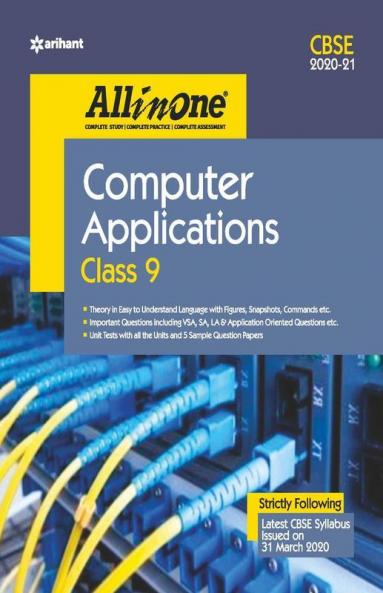 CBSE All In One Computer Application Class 9 for 2021 Exam (Old Edition)