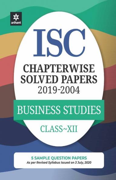 ISC Chapterwise Solved Papers Business Studies Class 12 for 2021 Exam