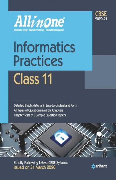 CBSE All In One Informatics Practices Class 11 for 2021 Exam