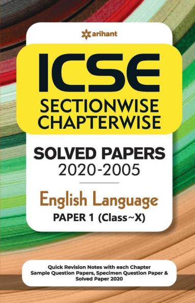 ICSE Chapterwise Topicwise Solved Papers English Language Paper 1 Class 10 for 2021 Exam