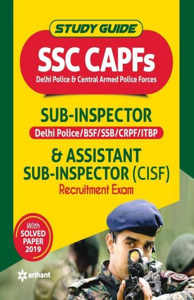 SSC CAPFs Sub Inspector and Assistant Sub Inspector 2020