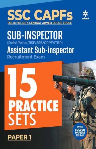 SSC CAPFs Sub Inspector and Assistant Sub Inspector Practice Sets 2020