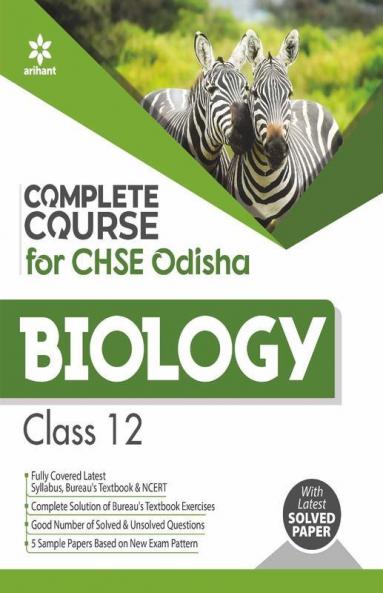 Complete Course For CHSE Odisha Biology Class 12 for 2021 Exam