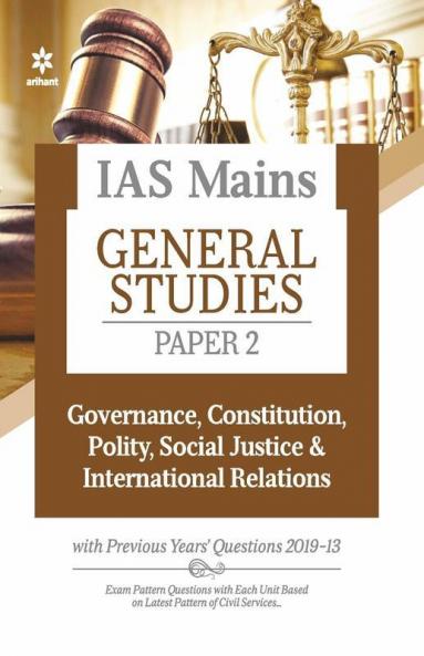 IAS Mains Paper 2 Governance Constitution Polity Social Justice & International Relations 2021