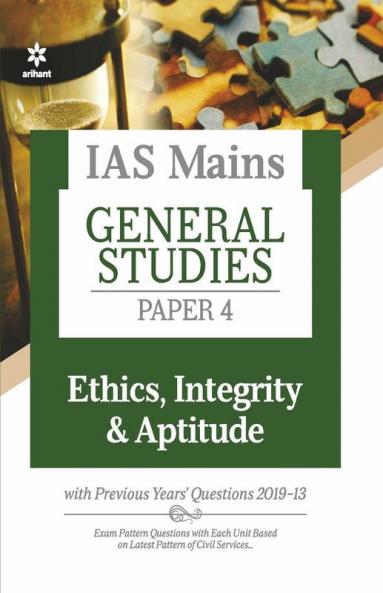 IAS Mains Paper 4 Ethics Integrity & Aptitude 2021
