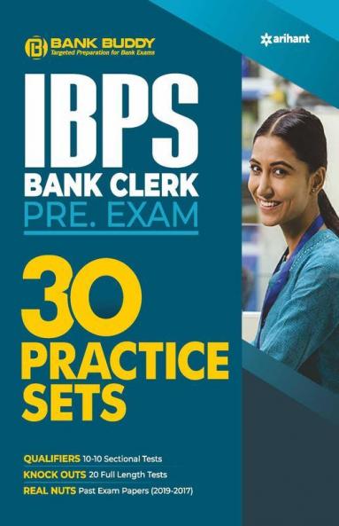 30 Practice Sets IBPS Bank Clerk Pre Exam 2020 (Old Edition)