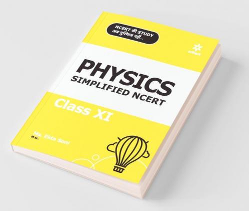 Physics Simplified NCERT Class 11