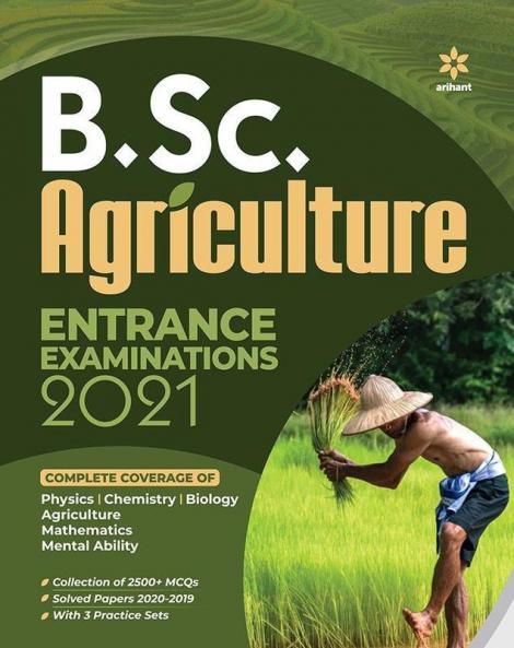 B.Sc. Agriculture Entrance Exam 2021 (Old Edition)