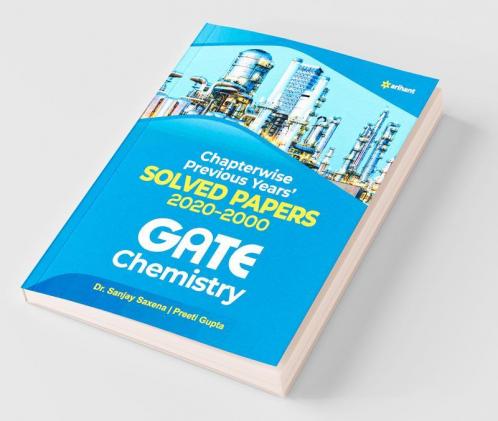 Chapterwise Solved Papers (2020-2000) Chemistry GATE for 2021
