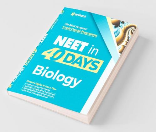 40 Days Crash Course for NEET Biology (Old Edition)