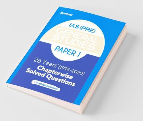 26 Years Chapterwise Solved Questions UPSC IAS Pre General Studies Paper I for 2021 Exam (Old Edition)