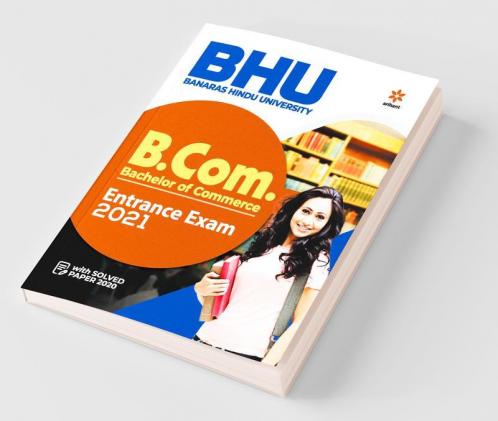 BHU Banaras Hindu University B.Com Entrance Exam 2021