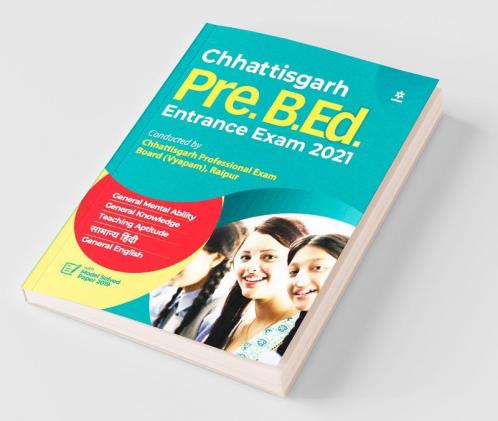 Chhattisgarh Pre. B.Ed. Entrance Exam 2021