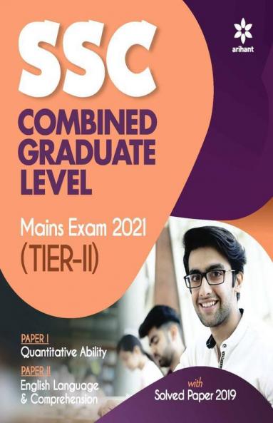 SSC Combined Graduate Level Tier 2 Mains Exam 2021