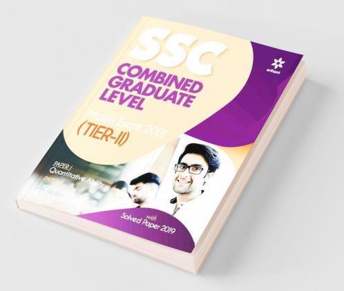SSC Combined Graduate Level Tier 2 Mains Exam 2021