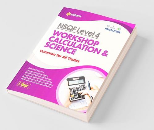 NSQF Level 4 Workshop Calculation & Science for All one Year Trades