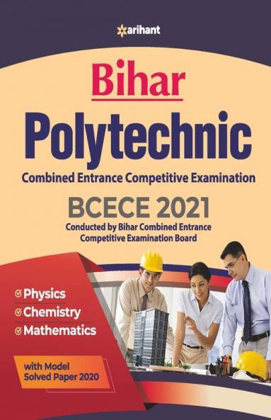 BCECE Bihar Polytechnic Combined Entrance Competitive Examination 2021