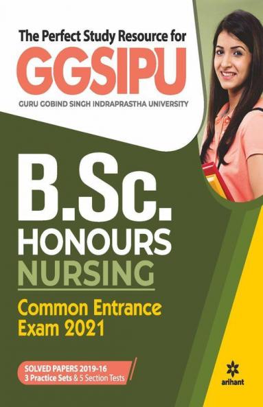 GGSIPU B.Sc Hons Nursing Guide 2021