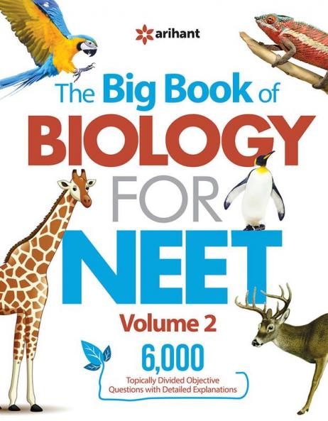 The Big Book Of Biology For NEET Volume 2