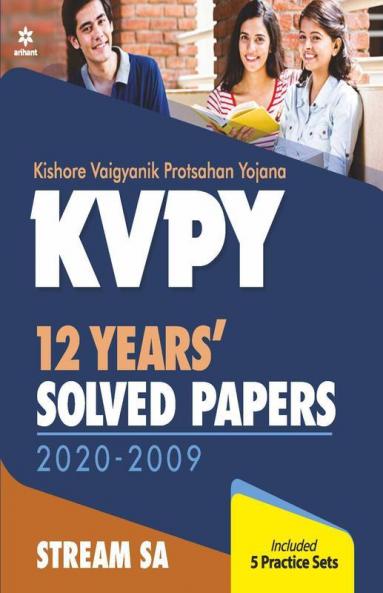 KVPY 12 Years Solved Papers 2020-2009 Stream SA