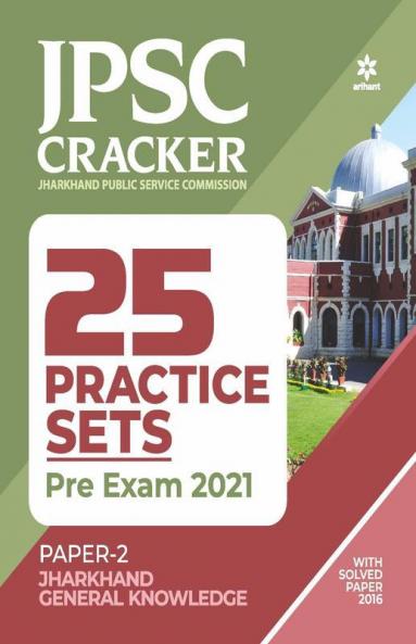 25 Practice Sets JPSC Samanye Adhyayan Paper 2 Pre Exam 2021