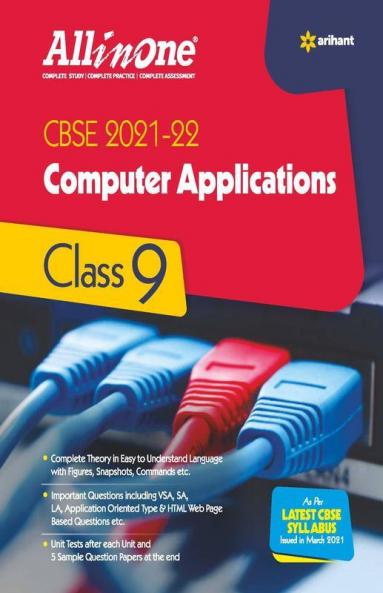 CBSE All In One Computer Application Class 9 for 2022 Exam (Updated edition for Term 1 and 2)