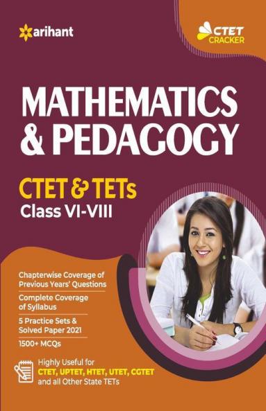 CTET and TET Mathematics and Pedagogy for Class 6 to 8 for 2021 Exams