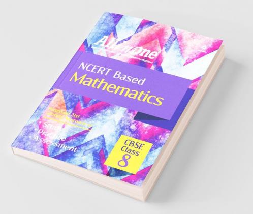 CBSE All In One NCERT Based Mathematics Class 8 for 2022 Exam (Updated edition for Term 1 and 2)