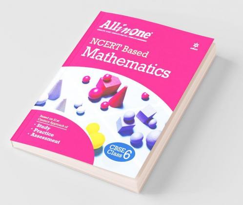 CBSE All In One NCERT Based Mathematics Class 6 for 2022 Exam (Updated edition for Term 1 and 2)