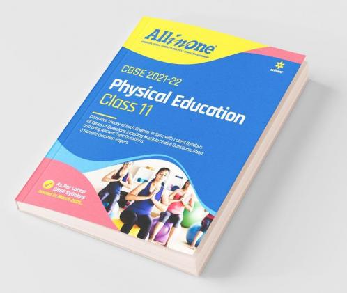 CBSE All In One Physical Education Class 11 for 2022 Exam (Updated edition for Term 1 and 2)