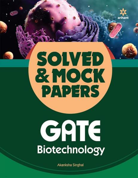 GATE Biotechnology Solved & Mock
