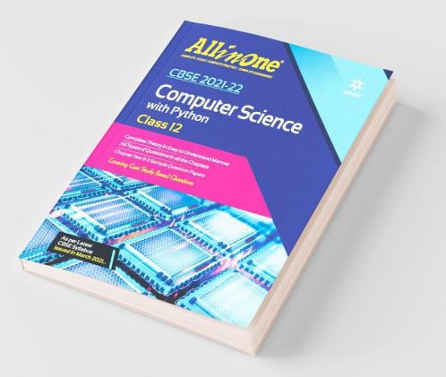 CBSE All In One Computer Science With Python Class 12 for 2022 Exam (Updated edition for Term 1 and 2)