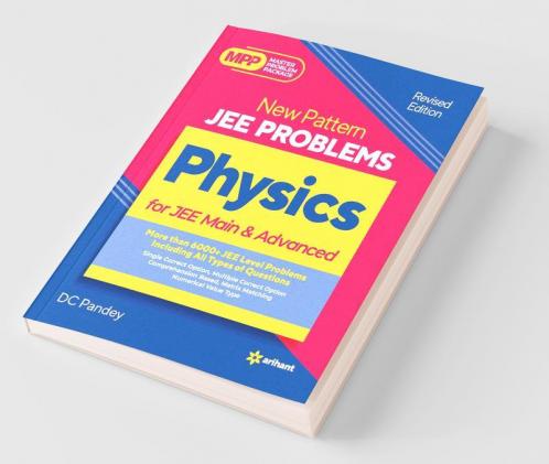New Pattern JEE Problem Physics For Jee Main and Advanced 2022