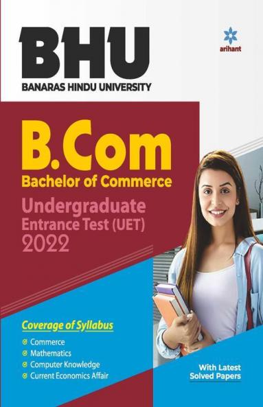 BHU Banaras Hindu University B.Com Entrance Exam 2022