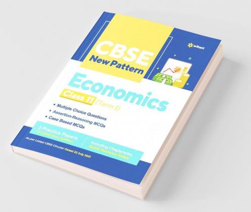 CBSE New Pattern Economics Class 11 for 2021-22 Exam (MCQs based book for Term 1)