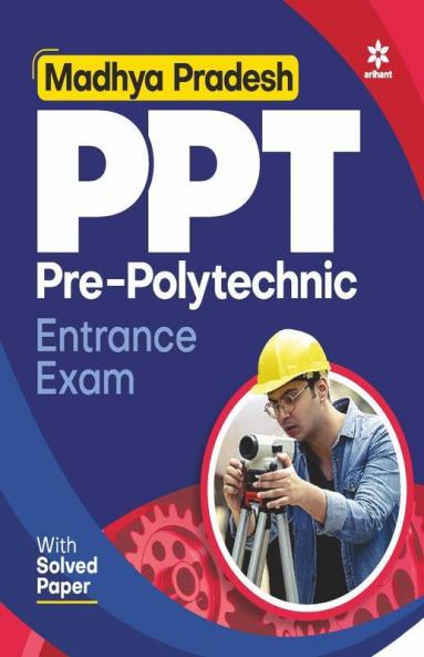 Madhya Pradesh PPT Pre-Polytechnic Entrance Exam 2021
