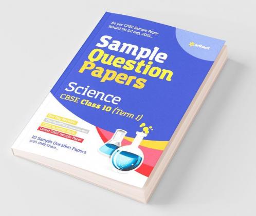 Arihant CBSE Term 1 Science Sample Papers Questions for Class 10 MCQ Books for 2021 (As Per CBSE Sample Papers issued on 2 Sep 2021)