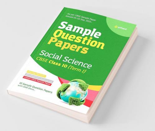 Arihant CBSE Term 1 Social Science Sample Papers Questions for Class 10 MCQ Books for 2021 (As Per CBSE Sample Papers issued on 2 Sep 2021)