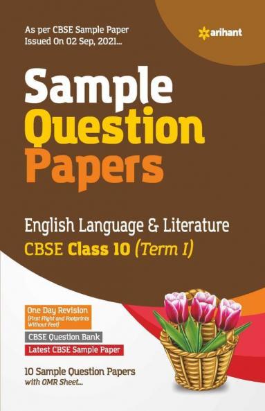 Arihant CBSE Term 1 English Language & Literature Sample Papers Questions for Class 10 MCQ Books for 2021 (As Per CBSE Sample Papers issued on 2 Sep 2021)