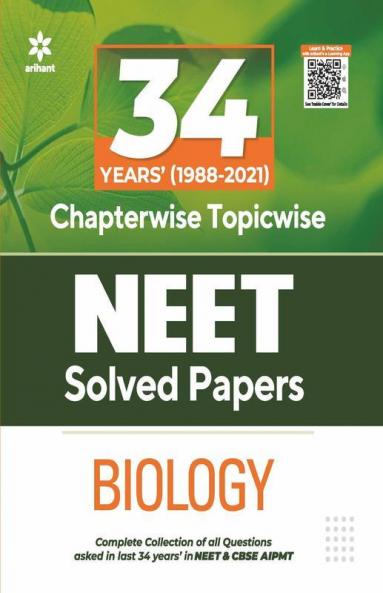 34 Years Chapterwise Topicwise Solved Papers NEET Biology 2022