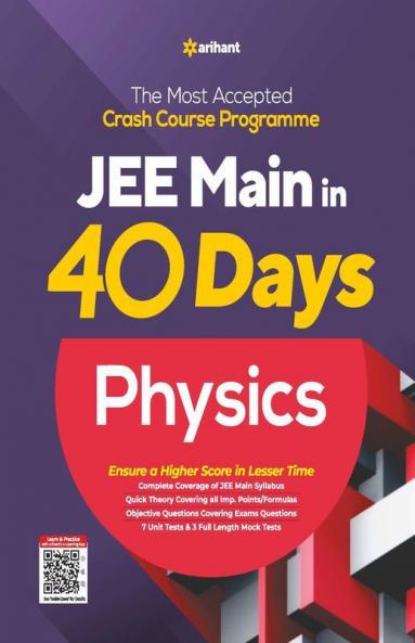 40 Days Crash Course for JEE Main Physics
