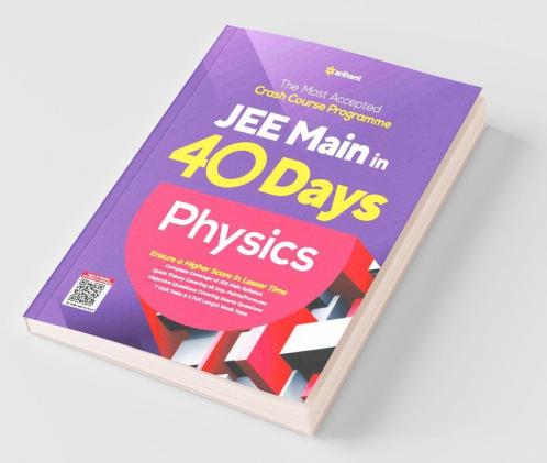 40 Days Crash Course for JEE Main Physics