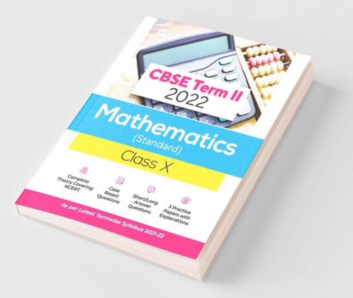 Arihant CBSE Mathematics (Standard) Term 2 Class 10 for 2022 Exam (Cover Theory and MCQs)